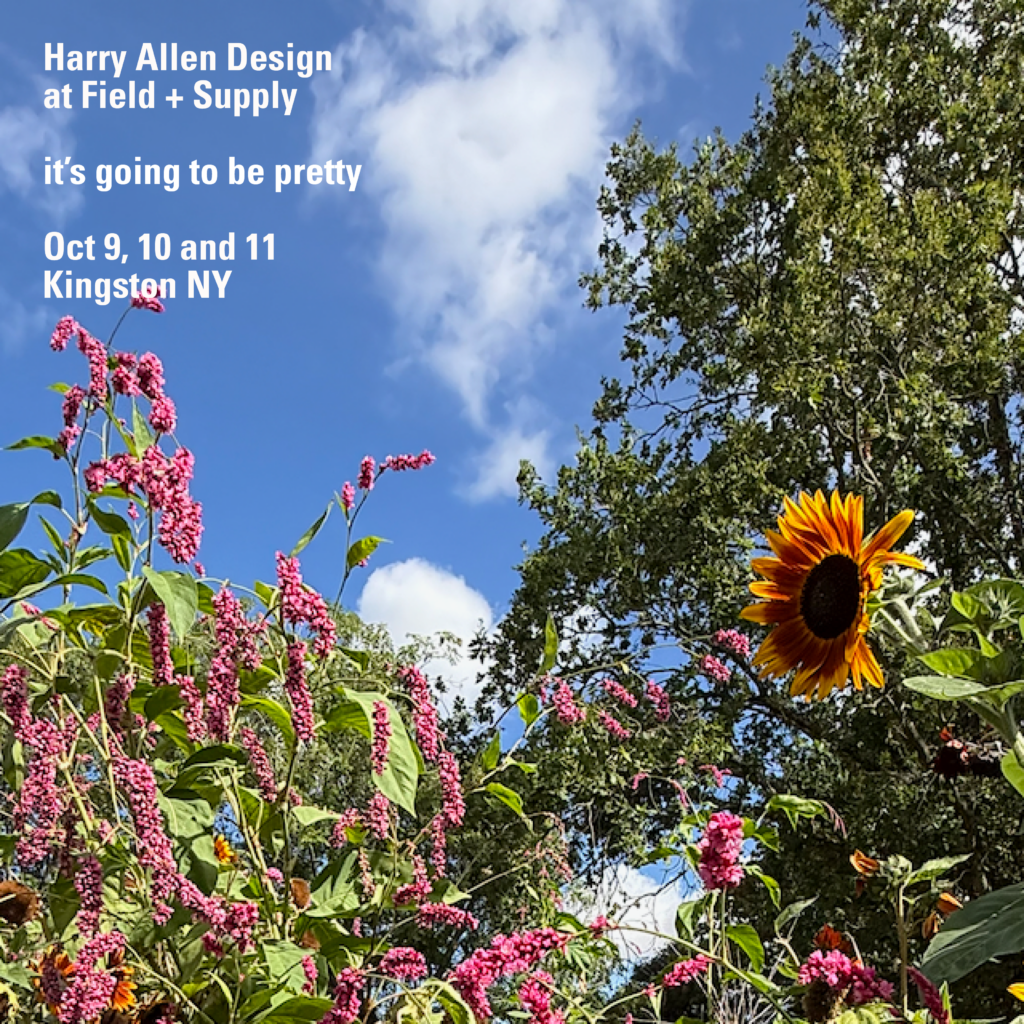 Harry Allen Design | it's going to be pretty at Field + Supply